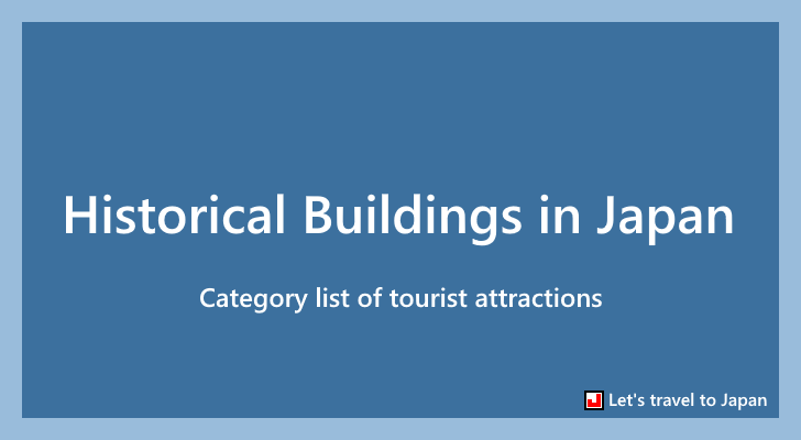 Historical Buildings in Japan(0)
