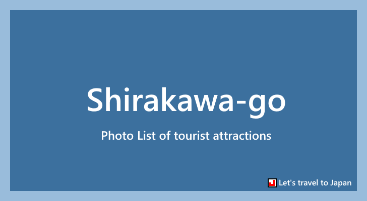 Photo List of Shirakawa-go(0)