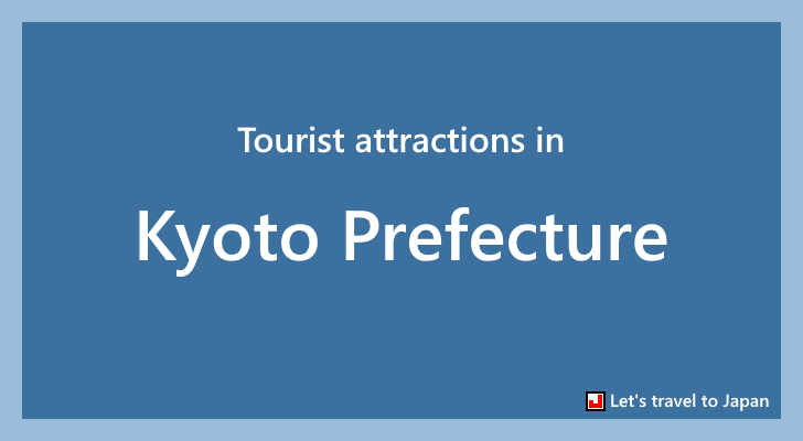 Tourist attractions in Kyoto Prefecture(0)