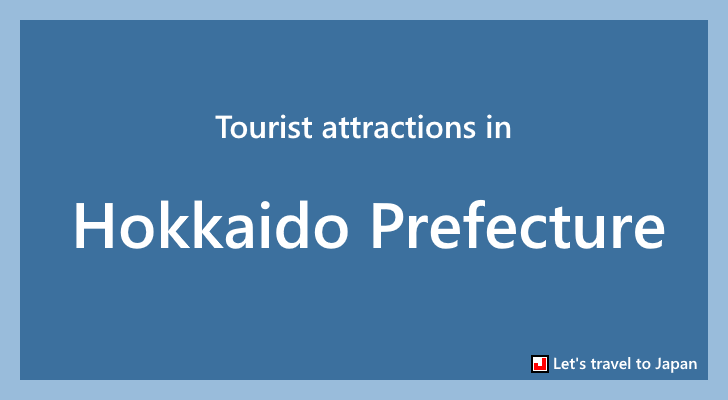 Tourist attractions in Hokkaido Prefecture(0)