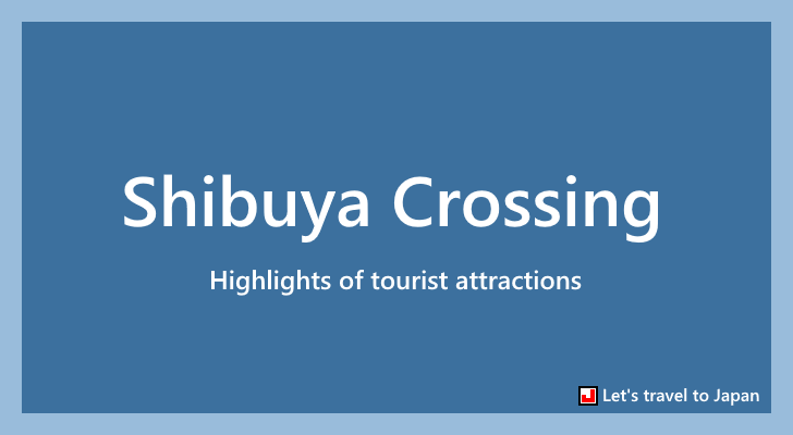 Shibuya Crossing(0)